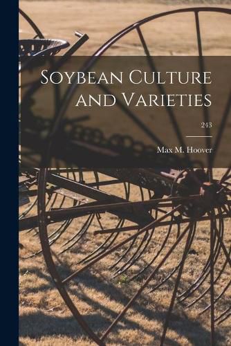 Cover image for Soybean Culture and Varieties; 243