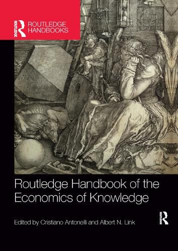 Cover image for Routledge Handbook of the Economics of Knowledge