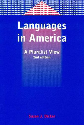 Cover image for Languages in America: A Pluralist View