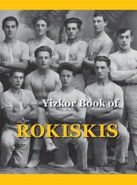 Cover image for Memorial Book of Rokiskis: Rokiskis, Lithuania