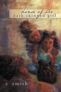 Cover image for Dance of the Dark Skinned Girl