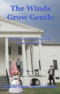 Cover image for The Winds Grow Gentle