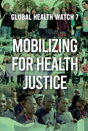 Cover image for Mobilizing for Health Justice