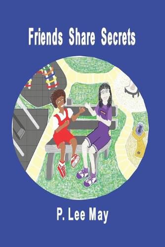 Cover image for Friends Share Secrets