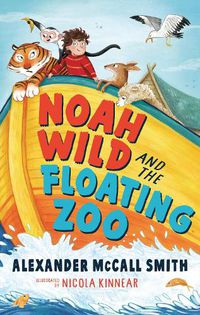 Cover image for Noah Wild and the Floating Zoo