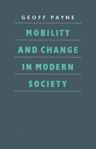 Cover image for Mobility and Change in Modern Society