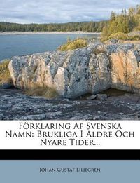 Cover image for Forklaring AF Svenska Namn