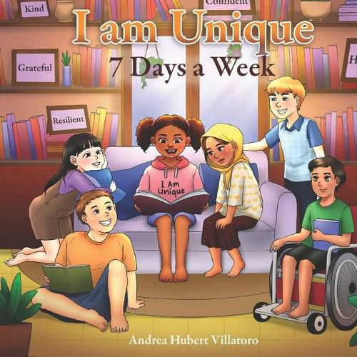 Cover image for I Am Unique 7 Days a Week