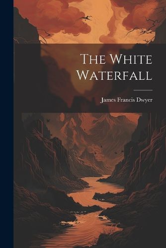 Cover image for The White Waterfall