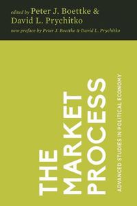 Cover image for The Market Process: Essays in Contemporary Austrian Economics