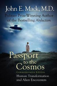 Cover image for Passport to the Cosmos: Human Transformation and Alien Encounters