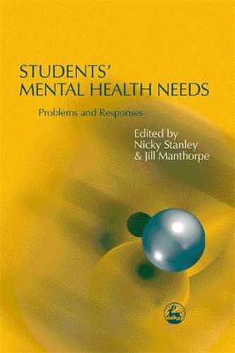 Cover image for Students' Mental Health Needs: Problems and Responses