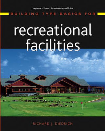 Cover image for Building Type Basics for Recreational Facilities