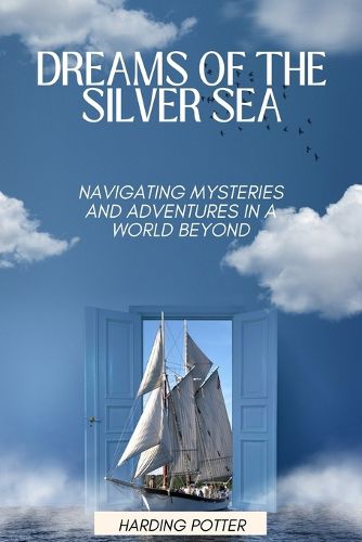 Cover image for Dreams of the Silver Sea