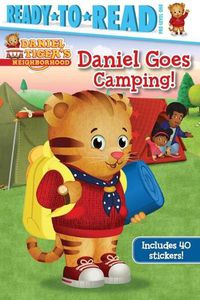 Cover image for Daniel Goes Camping!: Ready-To-Read Pre-Level 1