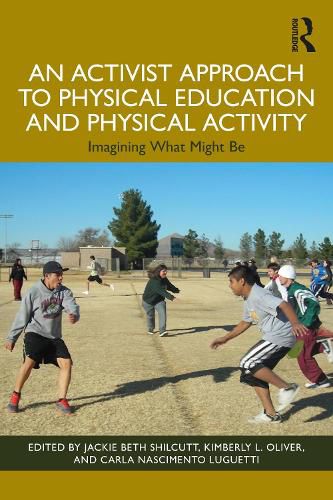 Cover image for An Activist Approach to Physical Education and Physical Activity