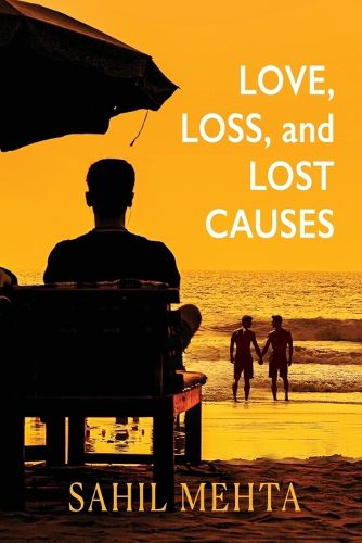 Cover image for Love, Loss, and Lost Causes