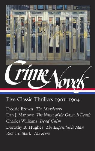 Cover image for Crime Novels: Five Classic Thrillers 1961-1964 (LOA #370)