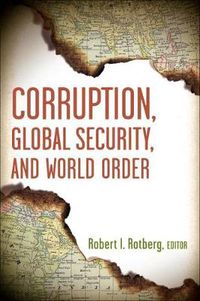 Cover image for Corruption, Global Security, and World Order