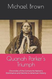 Cover image for Quanah Parker's Triumph
