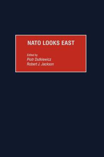 Cover image for NATO Looks East