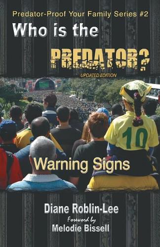 Cover image for Who Is the Predator?: Warning Signs