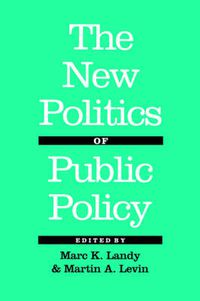 Cover image for The New Politics of Public Policy