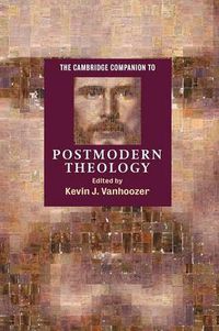 Cover image for The Cambridge Companion to Postmodern Theology