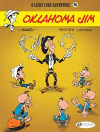 Cover image for Lucky Luke Vol. 76: Oklahoma Jim