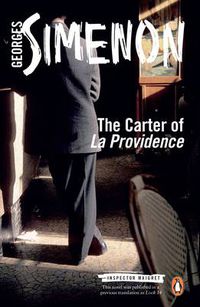 Cover image for The Carter of 'La Providence': Inspector Maigret #4