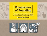 Cover image for Foundations of Founding: A handbook for startup CEOs