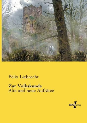 Cover image for Zur Volkskunde: Alte und neue Aufsatze