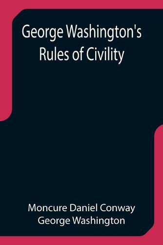 Cover image for George Washington's Rules of Civility