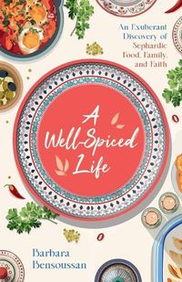 Cover image for A Well-Spiced Life