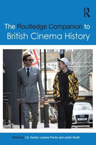 Cover image for The Routledge Companion to British Cinema History