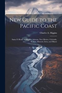 Cover image for New Guide to the Pacific Coast