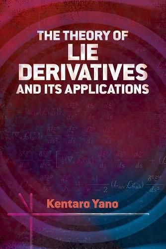 Cover image for Theory of Lie Derivatives and Its Applications