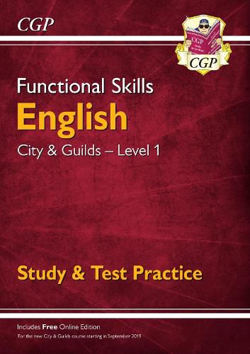 Functional Skills English: City & Guilds Level 1 - Study & Test Practice