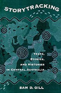 Cover image for Storytracking: Texts, Stories, and Histories in Central Australia