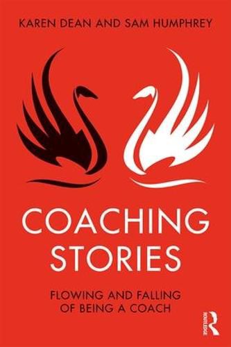 Coaching Stories: Flowing and Falling of Being a Coach