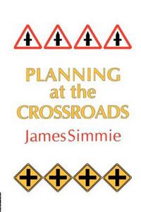 Cover image for Planning At The Crossroads