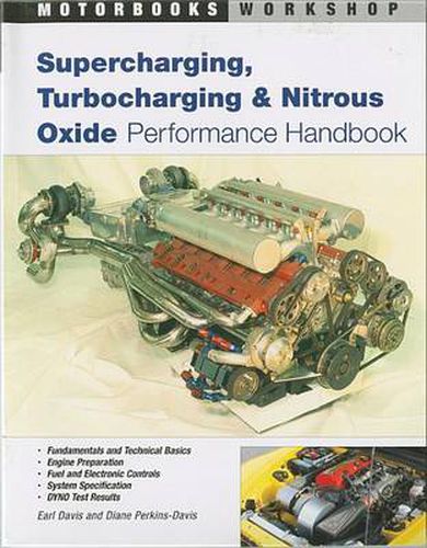 Cover image for Supercharging, Turbocharging and Nitrous Oxide Performance