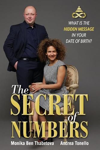 Cover image for The Secret of Numbers: What is the Hidden Message in Your Date of Birth?