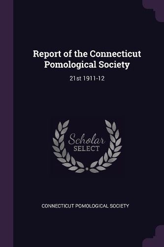 Cover image for Report of the Connecticut Pomological Society