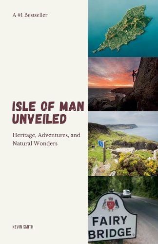 Cover image for Isle of Man Unveiled