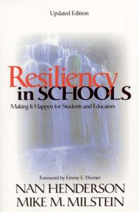 Cover image for Resiliency in Schools 2ed: Making it Happen for Students and Educators