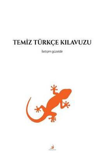 Cover image for Temiz Turkce K&#305;lavuzu: iletisim guzeldir