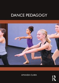 Cover image for Dance Pedagogy