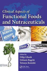 Cover image for Clinical Aspects of Functional Foods and Nutraceuticals