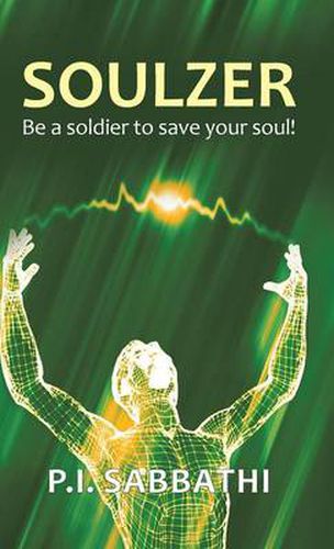 Cover image for Soulzer: Be a spiritual-soldier to undergird your own soul